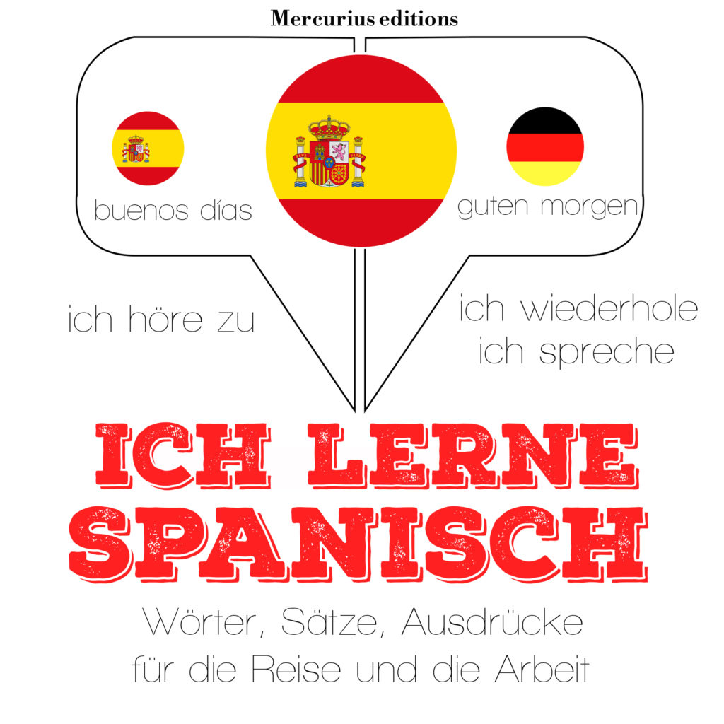 Ich Versuche Spanisch Zu Lernen Spanisch Ich lerne Spanisch | Mercurius Editions