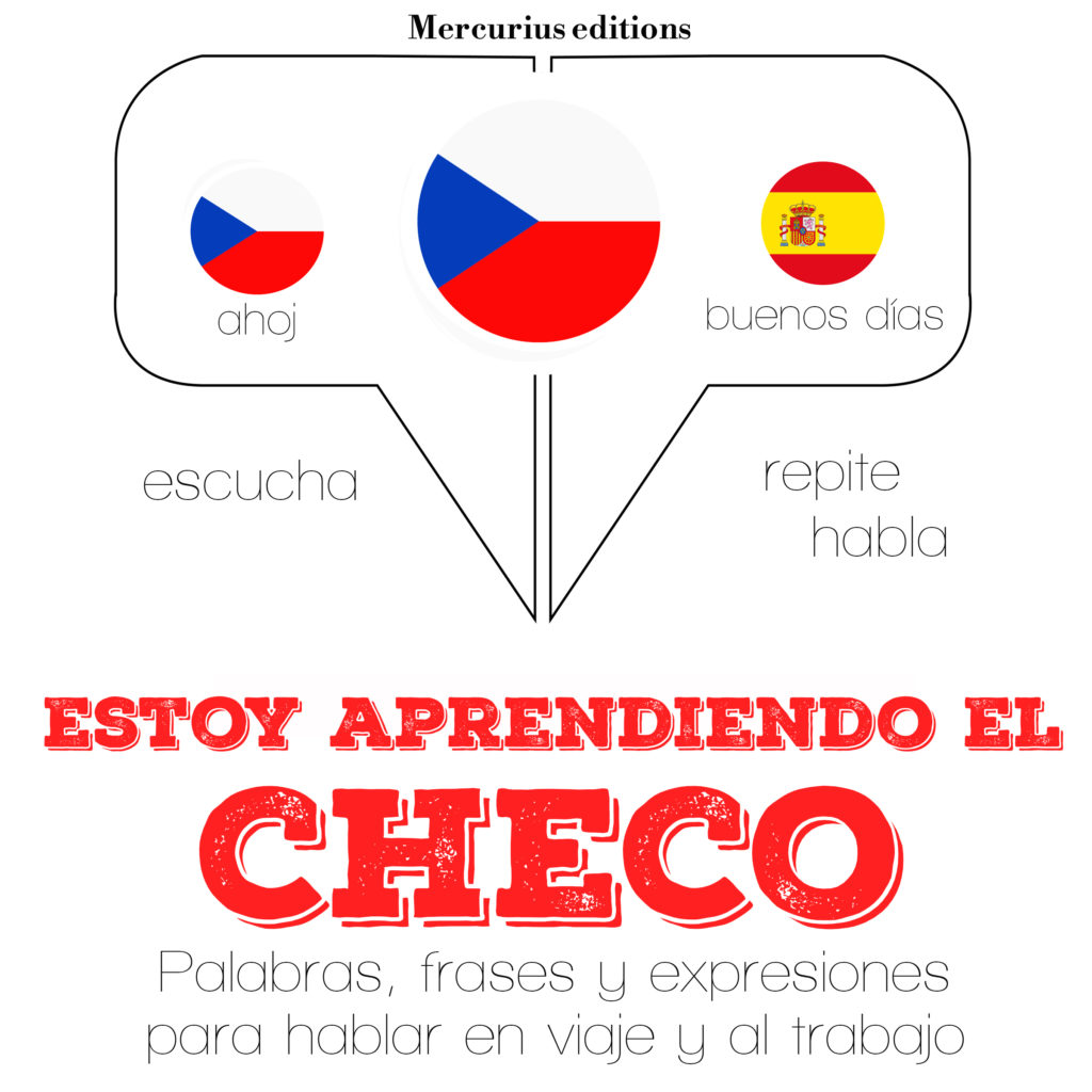 Estoy aprendiendo el checo Mercurius Editions